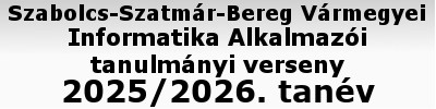 Szabolcs-Szatmár-Bereg Vármegyei Informatika Alkalmazói Tanulmányi Verseny